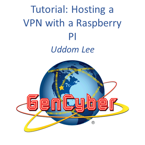 A picture with the sentence: Tutorial: Hosting a VPN 
					with a Raspberry PI